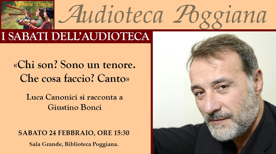 I Sabati dell'Audioteca, incontro con Luca Canonici